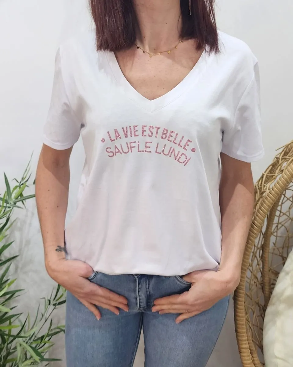 T-shirt femme blanc La vie est belle sauf le lundi pailleté