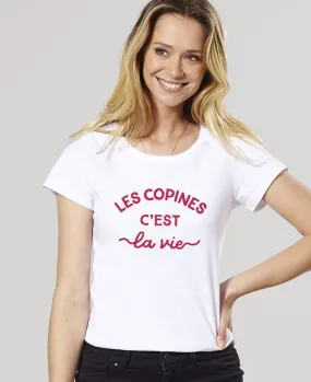 T-Shirt femme Les copines c'est la vie