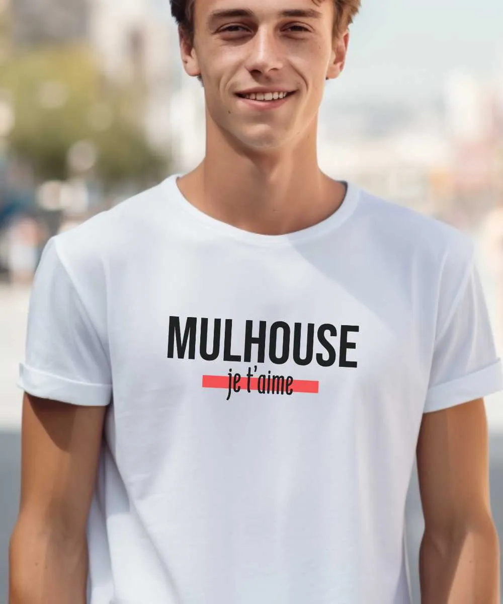 T-Shirt Mulhouse je t'aime